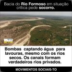 Movimentos e Pastorais Sociais protocolam documento no TJ pedindo revisão sobre captação de Água no Rio Formoso