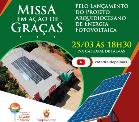 Arquidiocese de Palmas lança projeto de energia solar