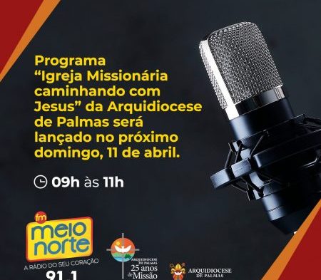 Arquidiocese de Palmas lança programa em rádio neste domingo, 11 de abril